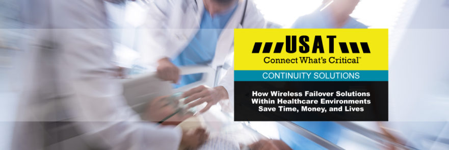 Wireless Failover in Healthcare Saves Time, Money, and Lives