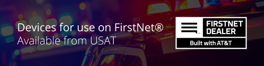 FirstNet Ready™ Devices Available from USAT