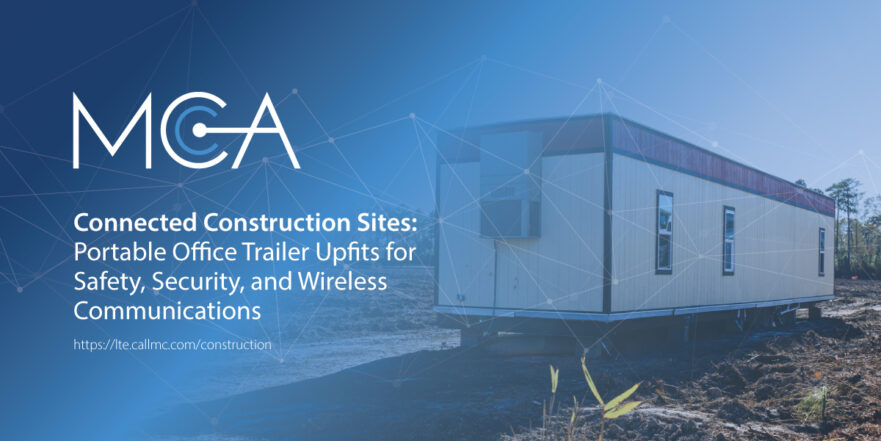 The Connected Construction Trailer