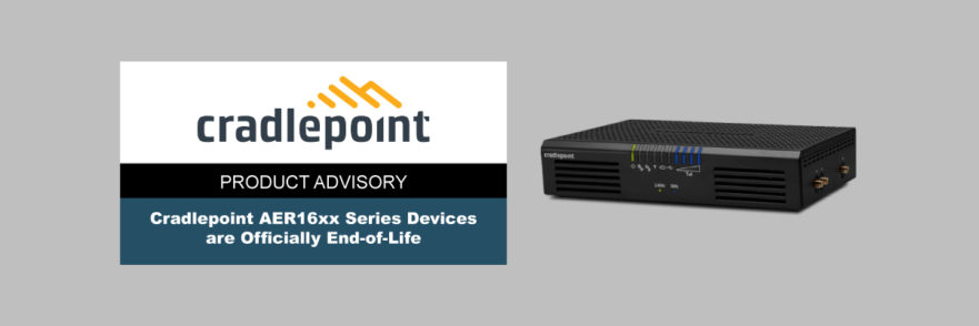 AER16xx Series EOL | Cradlepoint Product Advisory