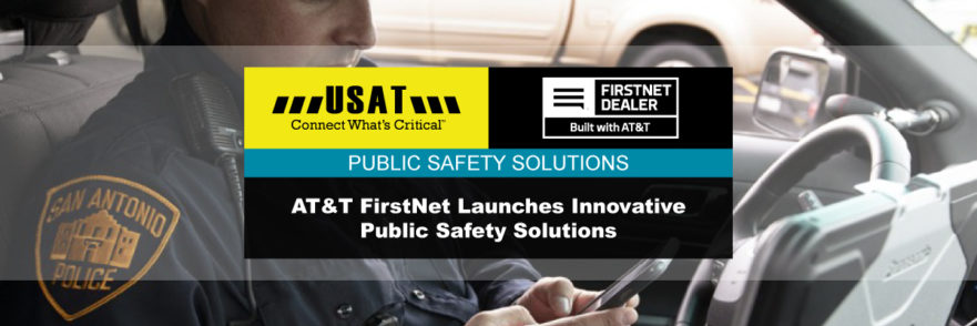 AT&T FirstNet Launches Innovative Solutions
