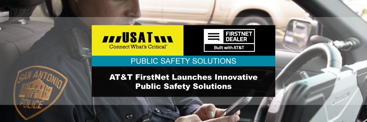 Firstnet Solutions FirstNet Launches Innovative Solutions | MCA News