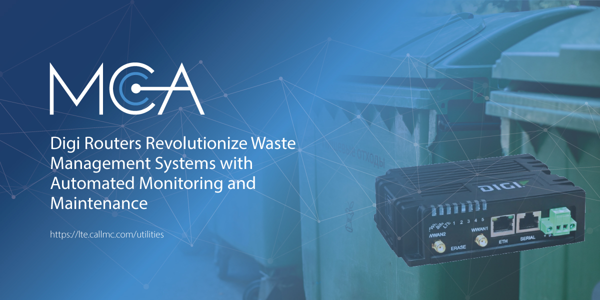 Digi Cellular Routers Revolutionize Waste Management Systems