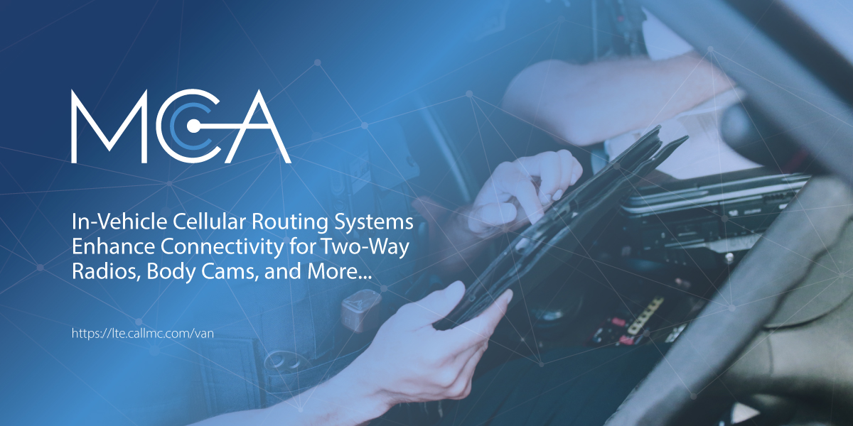 In-Vehicle Routing Systems Enhance Connectivity for Two-Way Radios