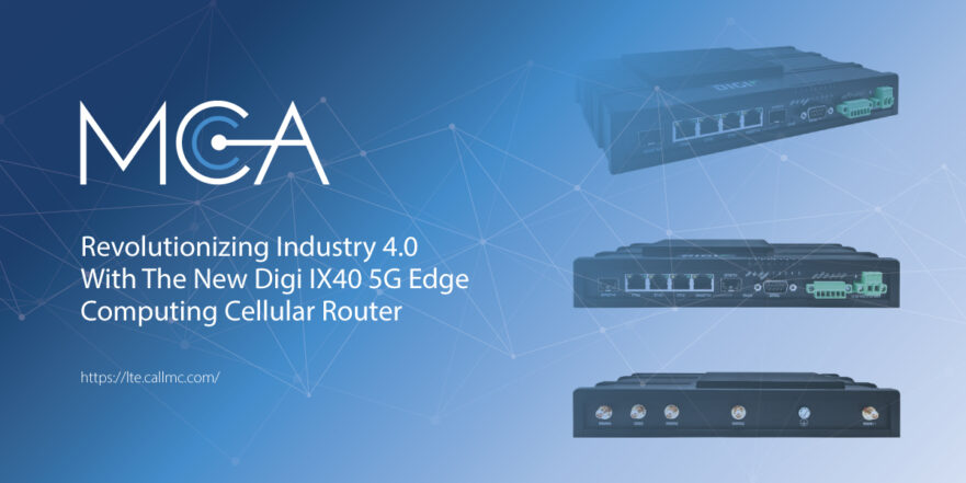 The Digi IX40 5G Edge Computing Cellular Router