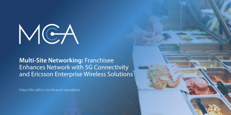 Multi-Location Franchise Connectivity Solutions