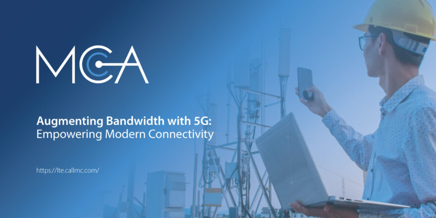 Augmenting Bandwidth with 5G