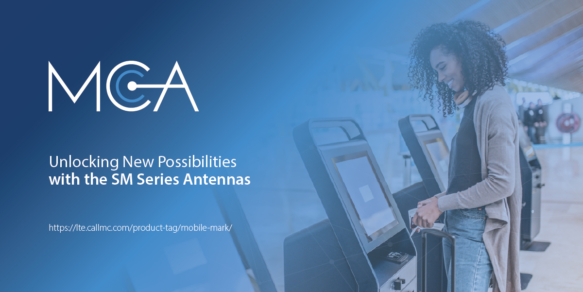 Featured Image for “Unlocking New Possibilities with the SM Series Antennas”