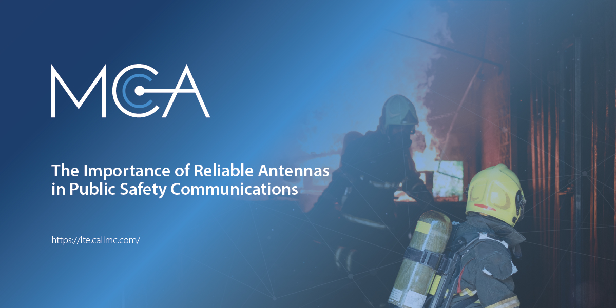 Featured Image for “The Importance of Reliable Antennas in Public Safety Communications”